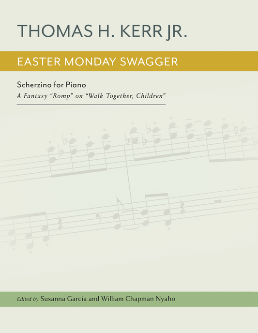 Easter Monday Swagger: Scherzino for Piano - A Fantasy "Romp" on "Walk Together, Children"